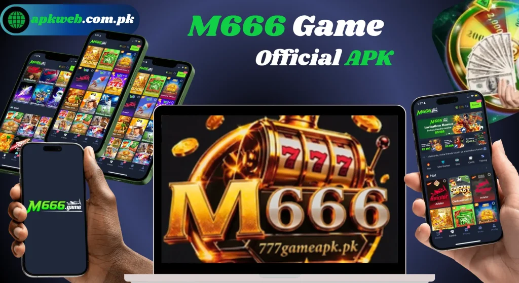 M666 Game Download for Android and iOS- Real Cash Rewards